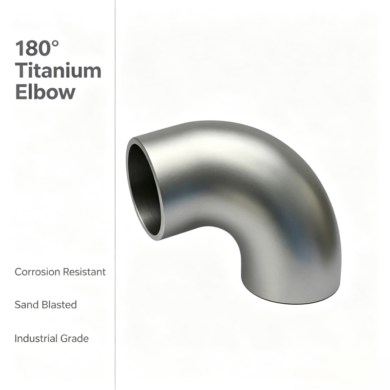 ASTM B363 Pure Titanium 180° Return Bend TA1 Seamless Buttweld Fitting for Chlorine-containing Chemical Pipeline